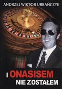 polish book : I Onasisem... - Andrzej Wiktor Urbańczyk