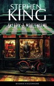 Książka : Sklepik z ... - King Stephen