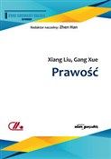 Polska książka : Prawość - Xiang Liu, Gang Xue