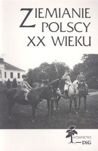 Picture of Ziemianie polscy XX wieku. Słownik biograficzny, część 4