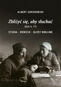 Zbliżyć si... - Albert Gorzkowski -  books from Poland