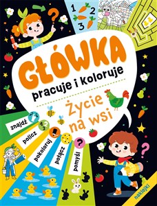 Picture of Główka pracuje i koloruje Życie na wsi