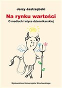 Na rynku w... - Jerzy Jastrzębski -  books in polish 