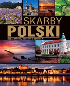 Obrazek Skarby Polski Cuda natury, kultury i sztuki