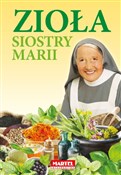 Zioła sios... - Siostra Maria Goretii -  books in polish 