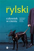 polish book : Człowiek w... - Eustachy Rylski