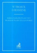 W trosce o... -  Książka z wysyłką do UK