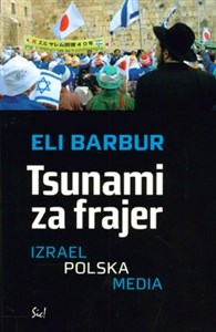 Picture of Tsunami za frajer Izrael - Polska - Media