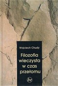 Filozofia ... - Wojciech Chudy -  books in polish 