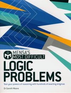 Picture of Mensa's Most Difficult Logic Problems Test your powers of reasoning with exacting enigmas