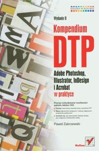 Picture of Kompendium DTP Adobe Photoshop, Illustrator, InDesign i Acrobat