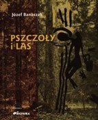 Książka : Pszczoły i... - Józef Banaszak