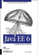 Java EE 6 ... - Arun Gupta -  Książka z wysyłką do UK