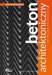 Obrazek Beton architektoniczny. Wytyczne techniczne w.2