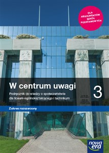 Picture of W centrum uwagi 3 Podręcznik Zakres rozszerzony Szkoła ponadpodstawowa