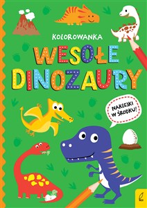 Obrazek Wesołe dinozaury. Wszystko o dinozaurach