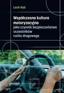 Obrazek Współczesna kultura motoryzacyjna jako czynnik...