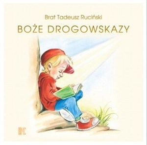 Picture of Boże drogowskazy (dla chłopców)