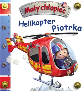 Obrazek Helikopter Piotrka. Mały chłopiec