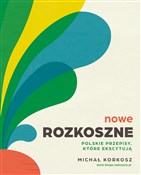 Nowe Rozko... - Michał Korkosz - Ksiegarnia w UK