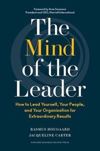 Picture of Mind of the Leader How to Lead Yourself, Your People, and Your Organization for Extraordinary Results