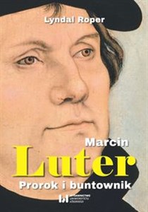 Picture of Marcin Luter Prorok i buntownik