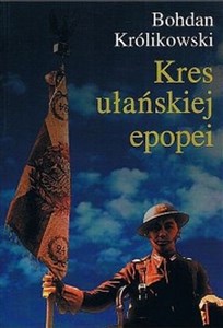 Picture of Kres ułańskiej epopei