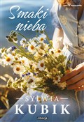 Smaki nieb... - Sylwia Kubik -  foreign books in polish 