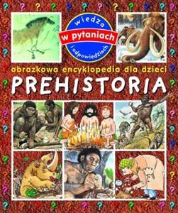 Obrazek Prehistoria Obrazkowa encyklopedia dla dzieci
