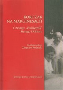 Picture of Korczak na marginesach Czytając "Pamiętnik" Starego Doktora