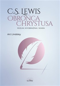 Obrazek C.S. Lewis: obrońca Chrystusa