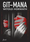 Zobacz : Git-mana - Witold Horwath