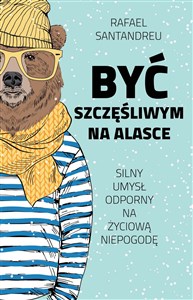 Obrazek Być szczęśliwym na Alasce