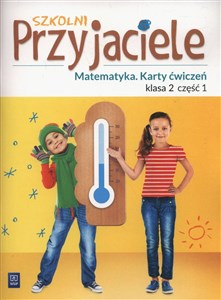 Picture of Szkolni Przyjaciele Matematyka 2 Karty ćwiczeń część 1 Szkoła podstawowa