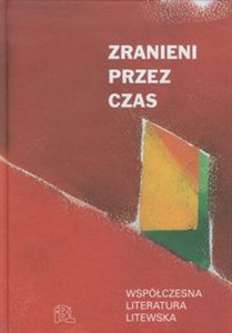 Picture of Zranieni przez czas