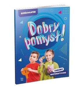 Picture of Dobry pomysł! Sześciolatek zabawy matematyczne