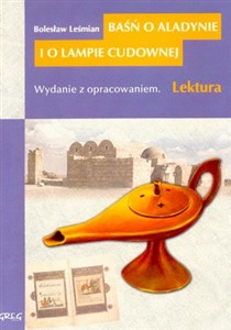 Picture of Baśń o Aladynie i o lampie cudownej Wydanie z opracowaniem