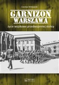 Zobacz : Garnizon W... - Czesław Witkowski