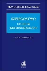 Picture of Szpiegostwo. Studium kryminologiczne