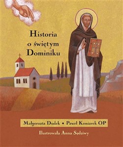 Picture of Historia o świętym Dominiku