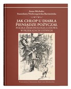 Jak chłop ... - Anna Michalec, Stanisława Niebrzegowska-Bartmińska -  books in polish 