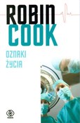Oznaki życ... - Robin Cook -  Polish Bookstore 