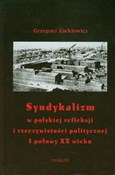 polish book : Syndykaliz... - Grzegorz Zackiewicz