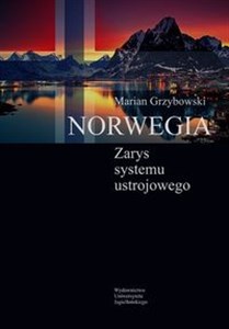 Picture of Norwegia Zarys systemu ustrojowego