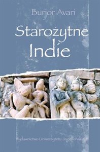 Obrazek Starożytne Indie Historia subkontynentu indyjskiego od ok. 7000 r. p.n.e. do 1200 r. n.e.