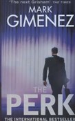 The Perk - Mark Gimenez -  foreign books in polish 