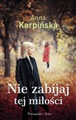 Nie zabija... - Anna Karpińska -  books in polish 