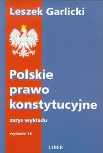 Picture of Polskie prawo konstytucyjne Zarys wykładu