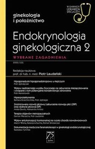 Picture of Endokrynologia ginekologiczna 2 W gabinecie lekarza specjalisty Wybrane zagadnienia