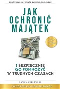 polish book : Jak ochron... - Paweł Zielewski